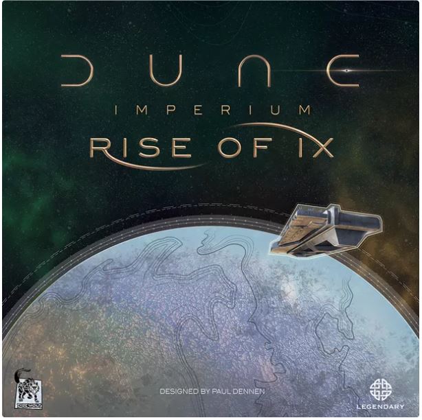 Dune - Imperium: Rise of Ix - GamesLand Canada