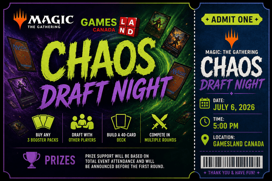 MTG: Chaos Draft Night - Ticket - July 6, 2026 - GamesLand Canada