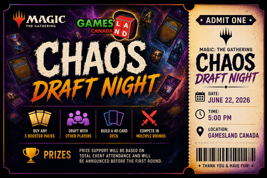 MTG: Chaos Draft Night - Ticket - June 22, 2026 - GamesLand Canada