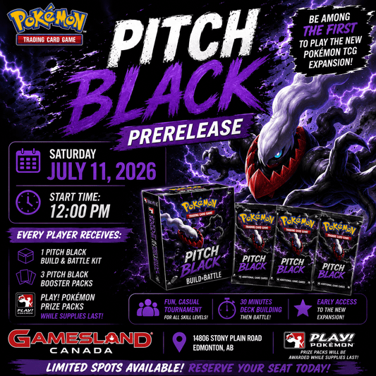 Pokemon Pitch Black Prerelease Event Ticket - July 11, 2026 - GamesLand Canada